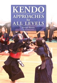 Abbildung von: Kendo - Approaches for All Levels - Bunkasha International