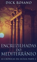 Cover: Encruzilhadas do Mediterraneo - Next Chapter Circle