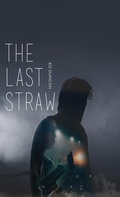 Cover: The Last Straw - Next Chapter