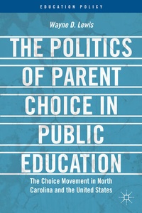 Abbildung von: The Politics of Parent Choice in Public Education - Palgrave MacMillan