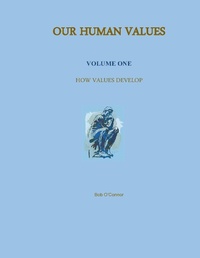 Enlarge image Cover: How Values Develop (Our Human Values, #1) - Our Human Values