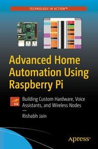 Abbildung von: Advanced Home Automation Using Raspberry Pi - Apress