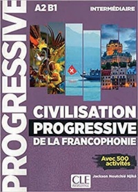 Abbildung von: Civilisation progressive de la francophonie - Niveau intermédiaire - Klett