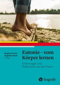 Abbildung von: Eutonie - vom Körper lernen - Hogrefe