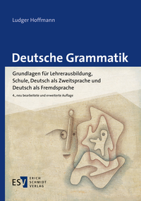 Abbildung von: Deutsche Grammatik - Erich Schmidt Verlag