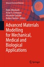 Cover: Advanced Materials Modelling for Mechanical, Medical and Biological Applications - Springer