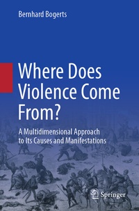 Abbildung von: Where Does Violence Come From? - Springer