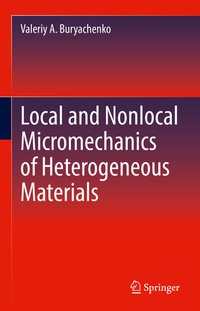 Abbildung von: Local and Nonlocal Micromechanics of Heterogeneous Materials - Springer