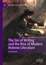 Cover: The Sin of Writing and the Rise of Modern Hebrew Literature - Palgrave Macmillan