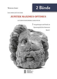 Abbildung von: Das Heiligtum des Jupiter Optimus Maximus auf dem Pfaffenberg/Carnuntum - Verlag der österreichischen Akademie der Wissenschaften