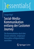 Cover: Social-Media-Kommunikation entlang der Customer Journey - Springer Gabler