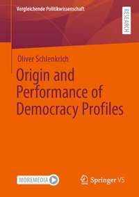 Enlarge image Cover: Origin and Performance of Democracy Profiles - Springer VS