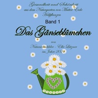 Abbildung von: Das Gänseblümchen - BoD - Books on Demand