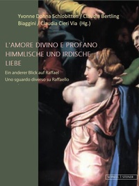 Abbildung von: Himmlische und irdische Liebe - Schnell & Steiner