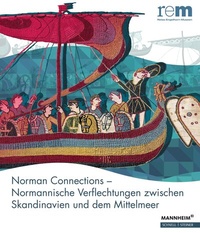 Abbildung von: Norman Connections - Normannische Verflechtungen zwischen Skandinavien und dem Mittelmeer - Schnell & Steiner