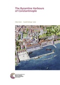 Cover: The Byzantine Harbours of Constantinople - Schnell & Steiner