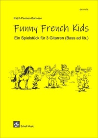 Abbildung von: Funny French Kids - Schell, Felix