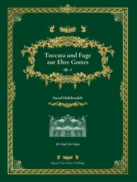 Abbildung von: Toccata und Fuge zur Ehre Gottes - Beyond Notes Music Publishing