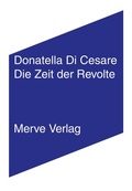 Cover: Die Zeit der Revolte - Merve
