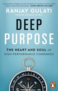 Abbildung von: Deep Purpose - Penguin Business
