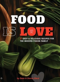 Abbildung von: Food Is Love - Art + Realism