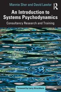 Enlarge image Cover: An Introduction to Systems Psychodynamics - Routledge