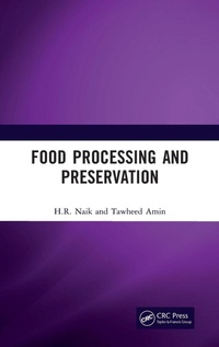 Enlarge image Cover: Food Processing and Preservation - CRC Press