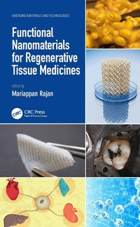 Abbildung von: Functional Nanomaterials for Regenerative Tissue Medicines - CRC Press