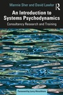 Cover: An Introduction to Systems Psychodynamics - Routledge