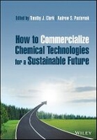Enlarge image Cover: How to Commercialize Chemical Technologies for a Sustainable Future - Wiley