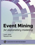 Cover: Event Mining for Explanatory Modeling - Association of Computing Machinery,U.S.