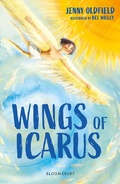 Cover: Wings of Icarus: A Bloomsbury Reader - Bloomsbury Education
