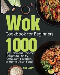 Abbildung von: Wok Cookbook for Beginners - John Silva