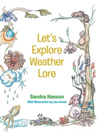 Enlarge image Cover: Let's Explore Weather Lore - Newman Springs Publishing, Inc.