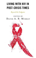 Cover: Living with HIV in Post-Crisis Times - Lexington Books