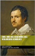 Cover: Emil und das Geheimnis des verlorenen Gem&auml;ldes - Babelcube Inc.