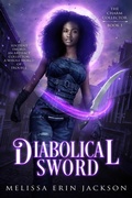 Cover: Diabolical Sword (The Charm Collector, #1) - Melissa Erin Jackson