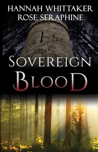 Abbildung von: Sovereign Blood - Whittaker Books & Editing