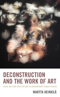Abbildung von: Deconstruction and the Work of Art - Bloomsbury eBooks US