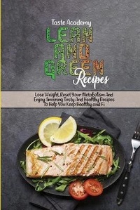 Abbildung von: Lean And Green Recipes - Taste Academy