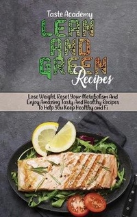 Abbildung von: Lean And Green Recipes - Taste Academy