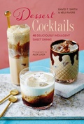 Cover: Dessert Cocktails - Ryland, Peters & Small Ltd