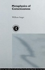 Cover: Metaphysics of Consciousness - Routledge