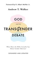 Cover: God and the Transgender Debate - The Good Book Company