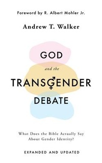 Enlarge image Cover: God and the Transgender Debate - The Good Book Company