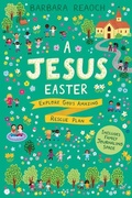 Cover: A Jesus Easter - The Good Book Company