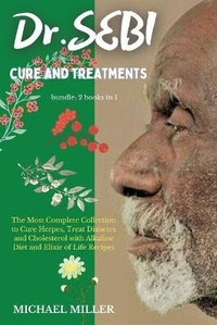 Abbildung von: Dr.SEBI CURE AND TREATMENTS - James Farrel Publy Agent