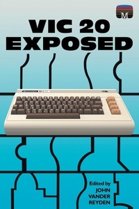 Enlarge image Cover: VIC 20 Exposed - Acorn Books