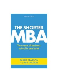 Enlarge image Cover: The Shorter MBA - Thorogood