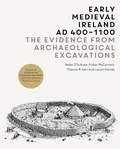 Cover: Early Medieval Ireland, AD 400-1100 - Royal Irish Academy